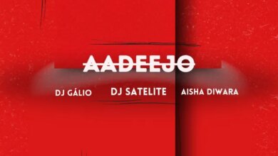 Dj Gálio - Aadeejo - Extended Mix (feat. DJ Satelite & Aïsha Diawara) (AFRO HOUSE) 2026 Download mp3 • Judizeu News