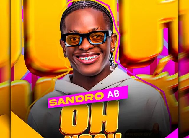 Sandro AB - Oh Yeah (AFRO HOUSE) 2026 Download mp3 • Judizeu News