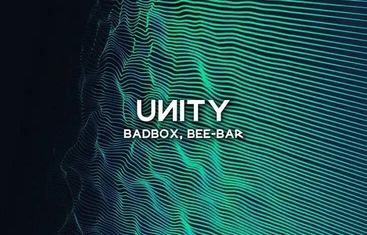 BADBOX & Bee-Bar - Unity (Extended Mix) Download Mp3