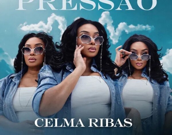 Celma Ribas - Pressão Download Mp3
