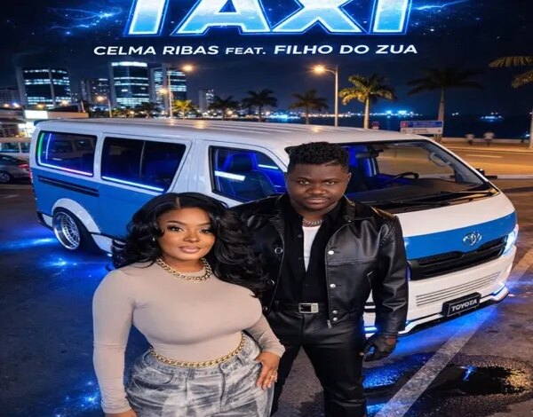 Celma Ribas - Taxi (feat. Filho do Zua) Download Mp3