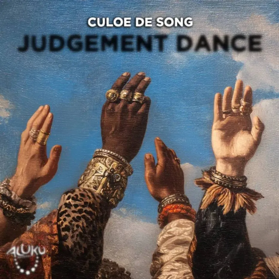 Culoe De Song - Judgement Dance Download Mp3