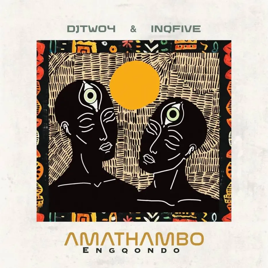 DJ Two4 & InQfive - Amathambo Engqondo Download Mp3