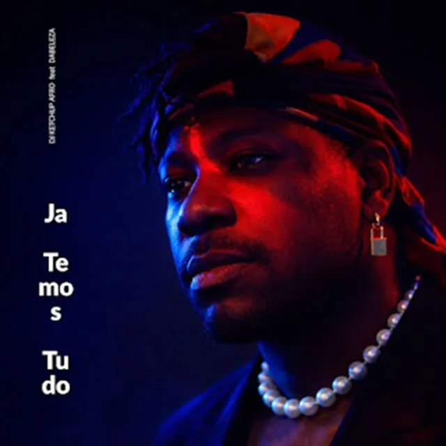 Dj Ketchup - Já Temos Tudo (feat. Dabeleza) (AFRO HOUSE) 2026 Download mp3 • Judizeu News