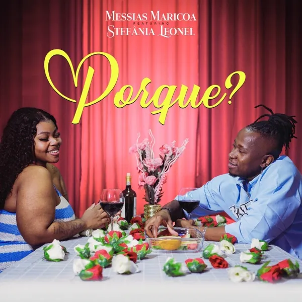 Messias Maricoa - Por Que? (feat. Stefânia Leonel) Download Mp3