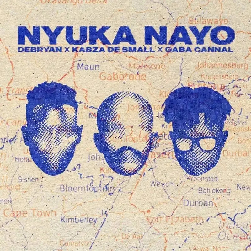 DeBryan, Kabza De Small & Gaba Cannal
