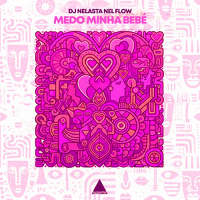 DJ Nelasta Nel Flow - Medo Minha Bebé (Ep) [DOWNLOAD] 2026 Download mp3 • Judizeu News