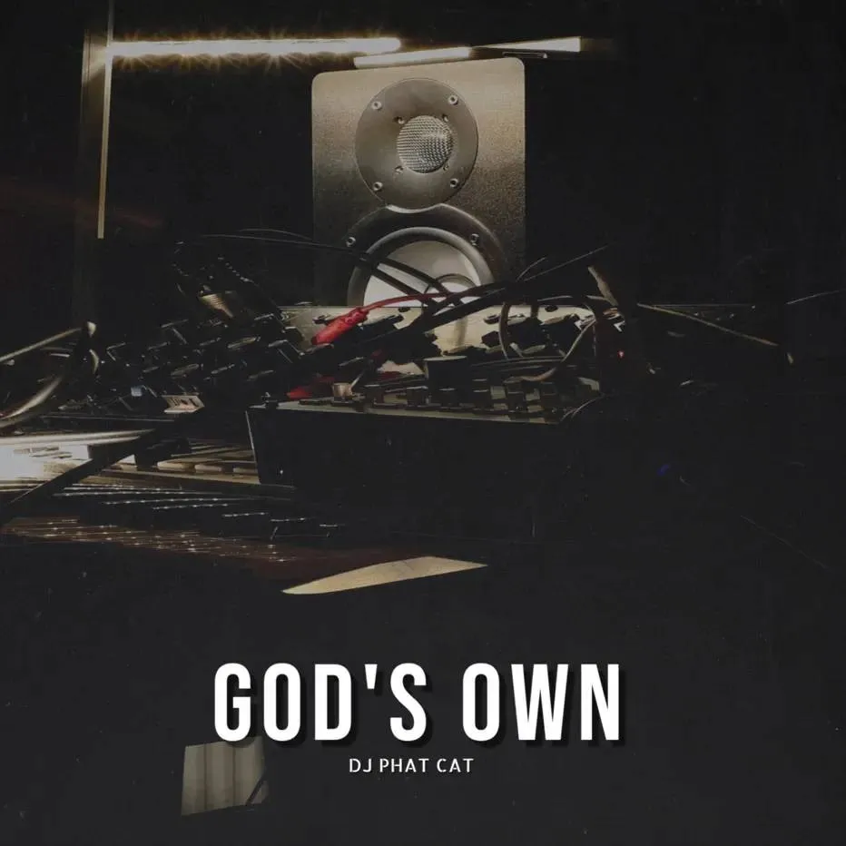 DJ Phat Cat - God's Own Download Mp3