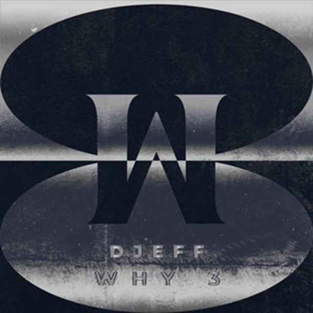 DJEFF – WHY 3 (AFRO HOUSE) 2026