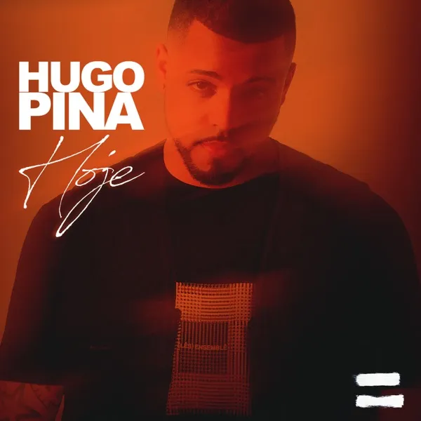 Hugo Pina - Hoje Download Mp3