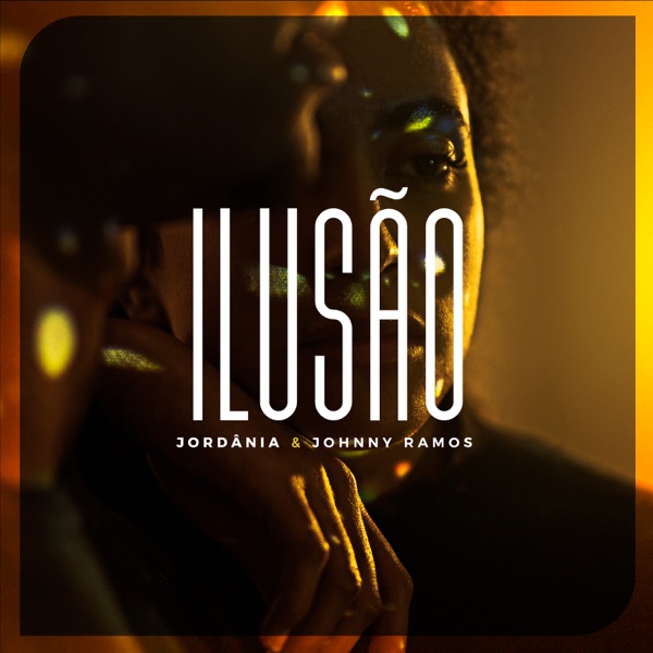 Jordânia & Johnny Ramos - Ilusão Download Mp3