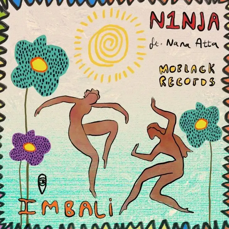 N1NJA & Nana Atta - Imbali Download Mp3