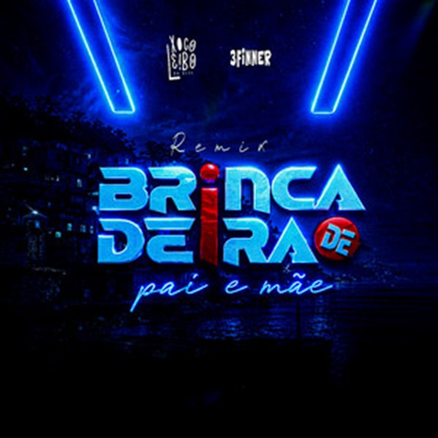 XOCOLEIBO NO BEAT - Brincadeira de Pai e Mãe (Remix) (feat. 3 Finer) Download mp3 • Judizeu News