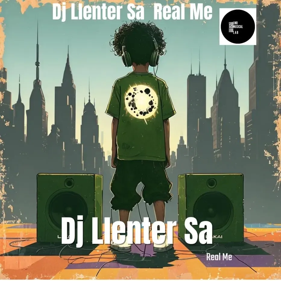 DJ Llenter SA - Real Me Download Mp3