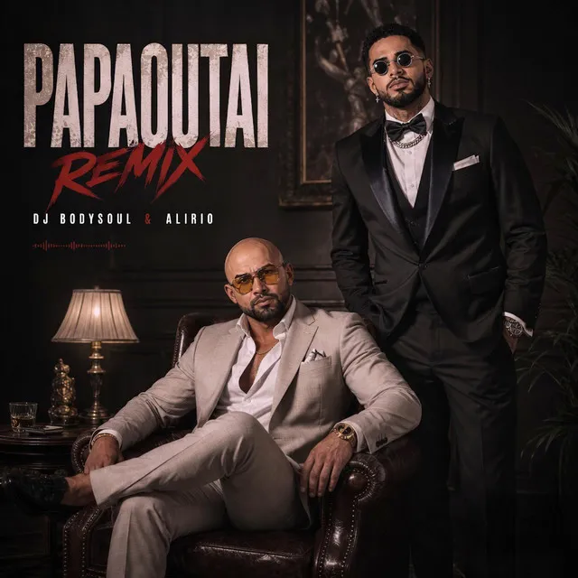 Dj Bodysoul & Alirio - Papaoutai (Remix) Download Mp3