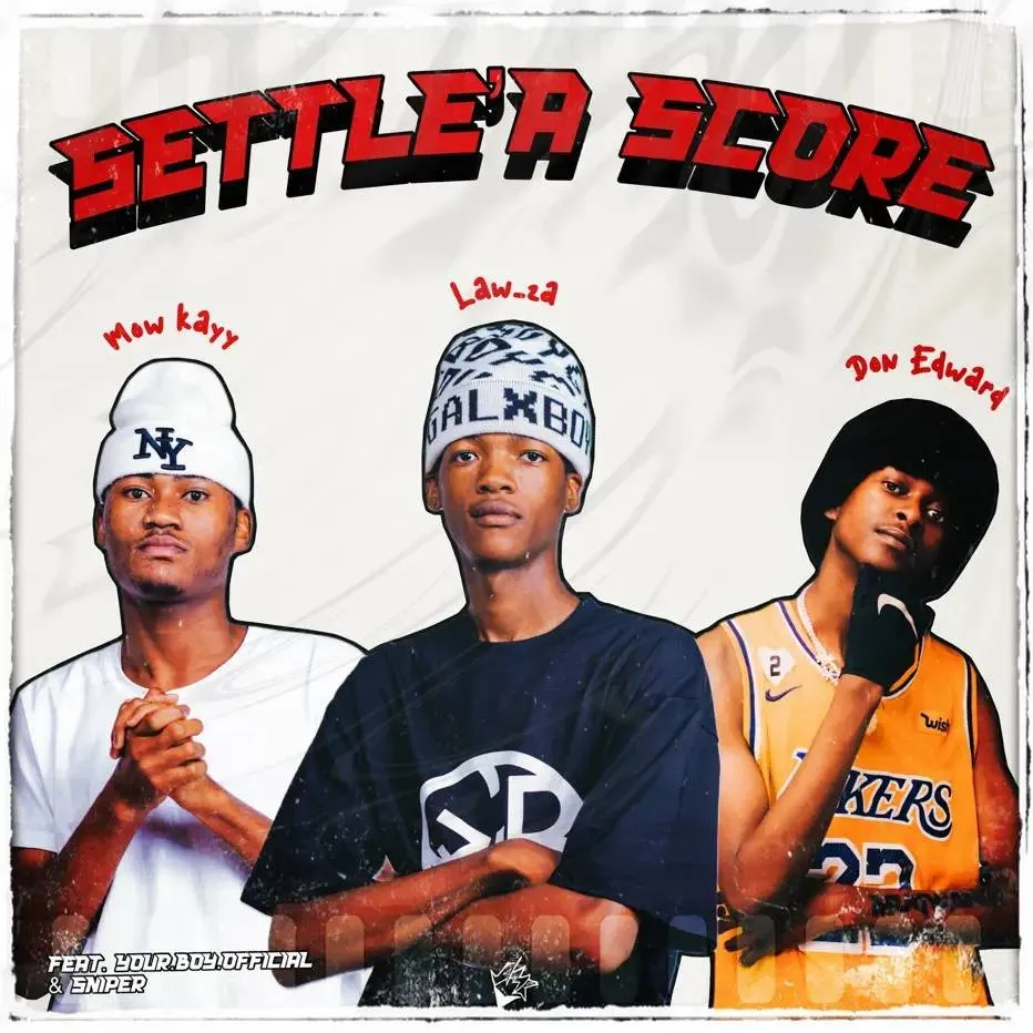 Law ZA, Don Edward, Mow Kayy & YOUR.BOY.OFFICIAL