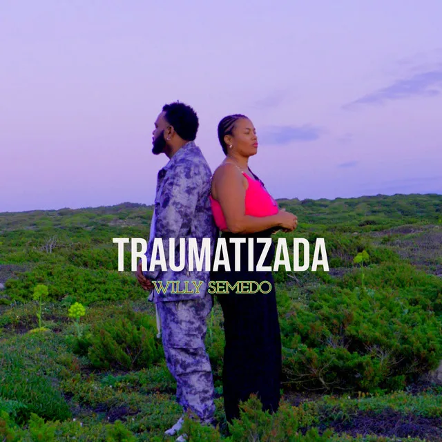 Willy Semedo - Traumatizada Download Mp3