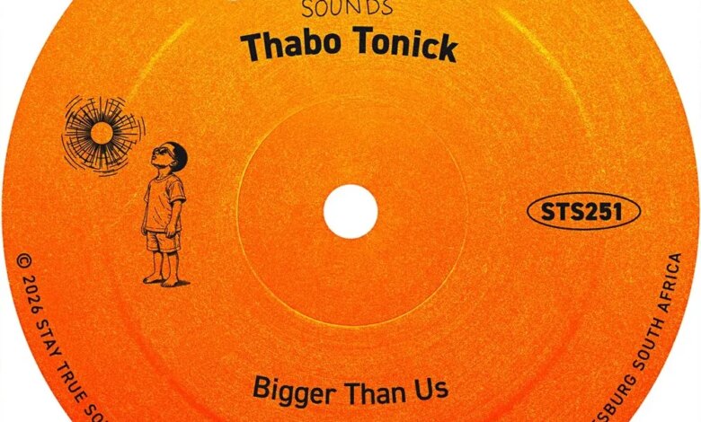 Thabo Tonick - Bigger Than Us Download Mp3