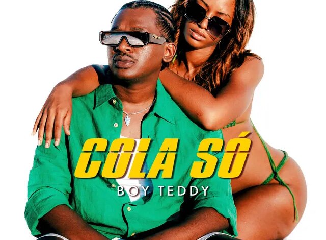 Boy Teddy - Cola Só Download Mp3
