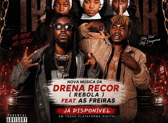 Drena%20Recor%20 %20Rebola%20(feat.%20As%20Freiras)