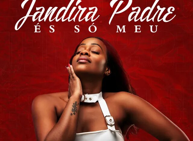 Jandira Padre - És Só Meu! Download Mp3