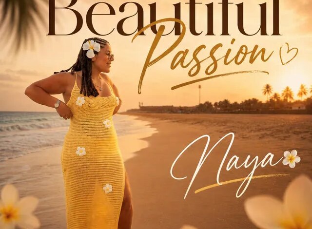 Naya - Beautiful Passion Download Mp3