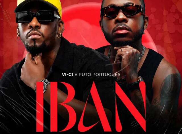 Vi-ci & Puto Portugues - IBAN (Pra te adoçar) Download Mp3